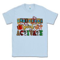 Dusty Blue christmas spirit activate Classic Tee - AdoDesignShop