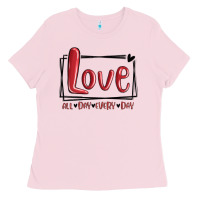 Bubblegum Pink love all day every day hearts Ladies Tee - MaliasSmallBusiness