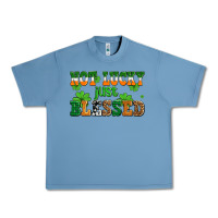 Pebble Blue not lucky just blessed Urban Heavy Tee - AdoDesignShop