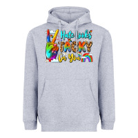 Heather Grey hate looks tacky on you Heavyweight Hoodie - LillyAllenDesigns
