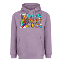 Lavender hate looks tacky on you Heavyweight Hoodie - LillyAllenDesigns