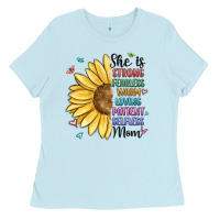 Baby Blue she is strong fearless warm loving mom Ladies Tee - MaliasSmallBusiness