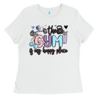White the gym is my happy place Ladies Tee - MaliasSmallBusiness