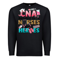 Black Western CNA Because Nurses Need Heroes Premium Sweatshirt - LillyAllenDesigns