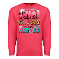 Cardinal Western CNA Because Nurses Need Heroes Premium Sweatshirt - LillyAllenDesigns