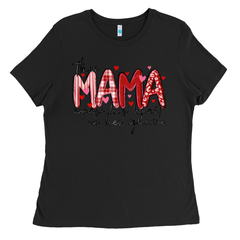 This Mama Wears Her Heart On Her Gleeve Ladies Tee by MaliasSmallBusiness | Teevron
