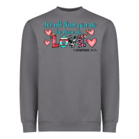 Storm let all that you do be done in love Heavyweight Sweatshirt - JahusDesignShop
