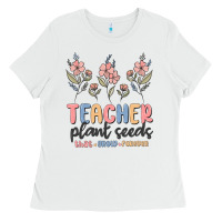 White teacher plant seeds that grow forever Ladies Tee - MaliasSmallBusiness