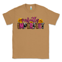 Toasted Coconut perfectly imperfect Classic Tee - AdoDesignShop