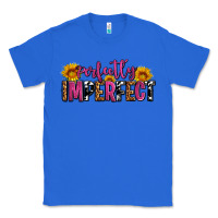 True Royal perfectly imperfect Classic Tee - AdoDesignShop
