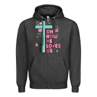Charcoal Heather oh how he loves us ephesians 2 4 8 Zipper Hoodie - MaliasSmallBusiness