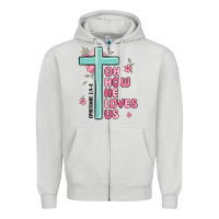 Dove Grey oh how he loves us ephesians 2 4 8 Zipper Hoodie - MaliasSmallBusiness