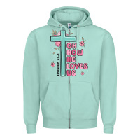 Seafoam oh how he loves us ephesians 2 4 8 Zipper Hoodie - MaliasSmallBusiness