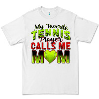 White my favorite tennis player calls me mom Premium Tee - Zillion Design Studio