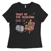 Black trust me the husband did it Ladies Tee - MaliasSmallBusiness