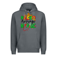 Rock nacho average nurse Premium Hoodie - JahusDesignShop