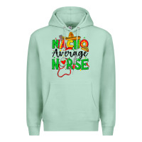 Seafoam nacho average nurse Premium Hoodie - JahusDesignShop