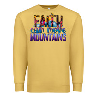 Antique Gold Faith Can Move Mountains Premium Sweatshirt - LillyAllenDesigns