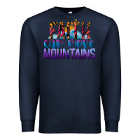 Navy Faith Can Move Mountains Premium Sweatshirt - LillyAllenDesigns