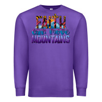Purple Faith Can Move Mountains Premium Sweatshirt - LillyAllenDesigns