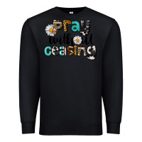 Black Pray Without Ceasing Premium Sweatshirt - LillyAllenDesigns