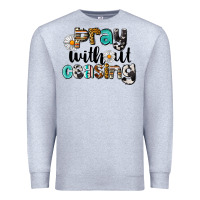 Heather Grey Pray Without Ceasing Premium Sweatshirt - LillyAllenDesigns