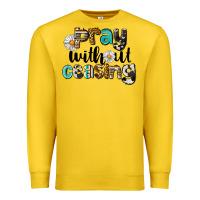 Lemon Pray Without Ceasing Premium Sweatshirt - LillyAllenDesigns