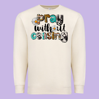 Pray Without Ceasing Premium Sweatshirt Designed By Lillyallendesigns