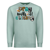 Seafoam Pray Without Ceasing Premium Sweatshirt - LillyAllenDesigns