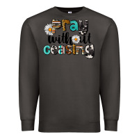 Smoke Pray Without Ceasing Premium Sweatshirt - LillyAllenDesigns