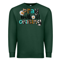 Sports Green Pray Without Ceasing Premium Sweatshirt - LillyAllenDesigns