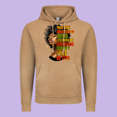 Juneteenth 1885 Because My Ancestors Weren't Free In 1776 Black Woman Vintage Hoodie Designed By Hra Design Shop