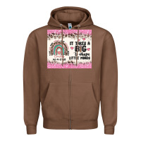 Chestnut it takes a big to shape little minds Zipper Hoodie - MaliasSmallBusiness