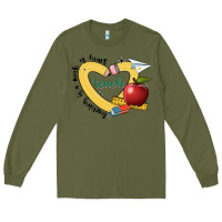 Army Green teaching is a work of heart Long Sleeve Tee - JahusDesignShop