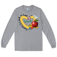 Heather Grey teaching is a work of heart Long Sleeve Tee - JahusDesignShop