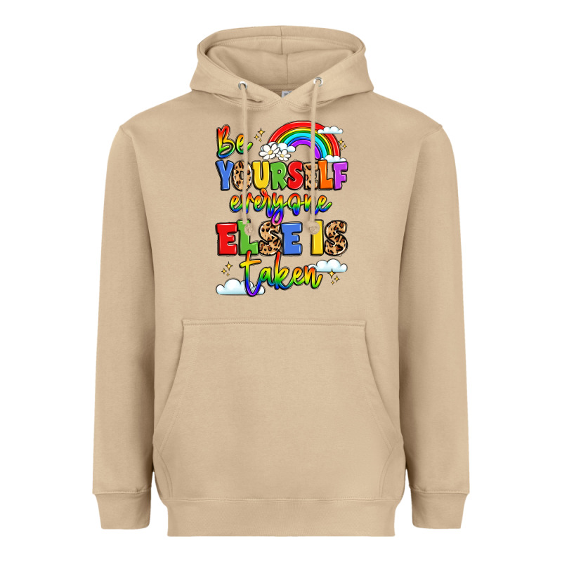 Be Yourself Everyone Else In Taken Heavyweight Hoodie by LillyAllenDesigns | Teevron