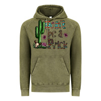 Vintage Olive don't be a prick Vintage Hoodie - CowhideDigitalArt