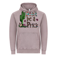 Vintage Zinc don't be a prick Vintage Hoodie - CowhideDigitalArt