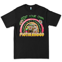 Black mind your own motherhood Premium Tee - Zillion Design Studio