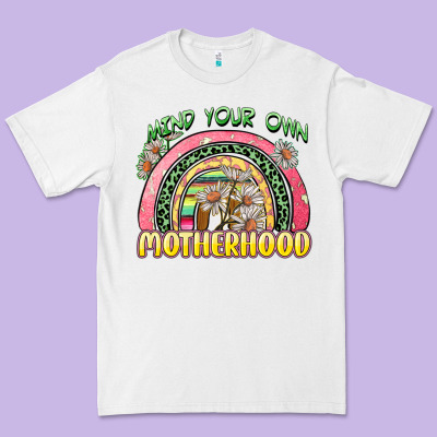 Mind Your Own Motherhood Premium Tee Designed By Zillion Design Studio