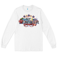 White american teacher Long Sleeve Tee - NancyCooperArtShop