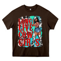 Chocolate Brown long live cowgirls Heavy Core Tee - texasbilliewilder