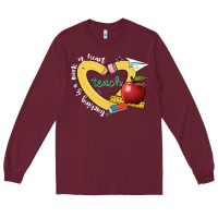 Burgundy teaching is a work of heart Long Sleeve Tee - JahusDesignShop