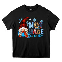 Black not made for winter with gnome Heavy Core Tee - Zillion Design Studio
