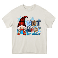 Cream not made for winter with gnome Heavy Core Tee - Zillion Design Studio