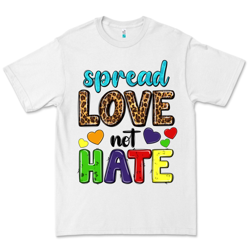 Spread Love Not Hate Premium Tee by texasbilliewilder | Teevron