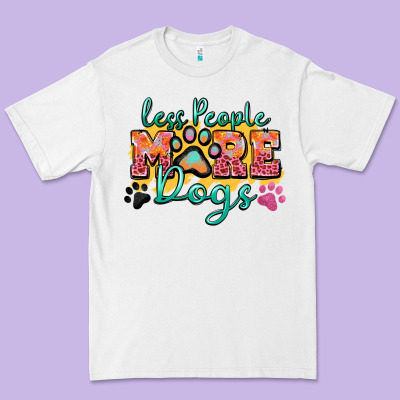 Less People More Dogs Paw Zillion Premium Tee Designed By Zillion Design Studio