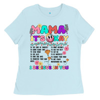 Baby Blue mama it's okay Ladies Tee - JahusDesignShop