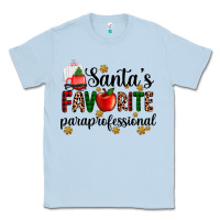 Dusty Blue santa's favorite  paraprofesyonal Classic Tee - AdoDesignShop