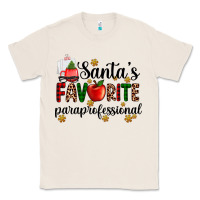 Natural santa's favorite  paraprofesyonal Classic Tee - AdoDesignShop